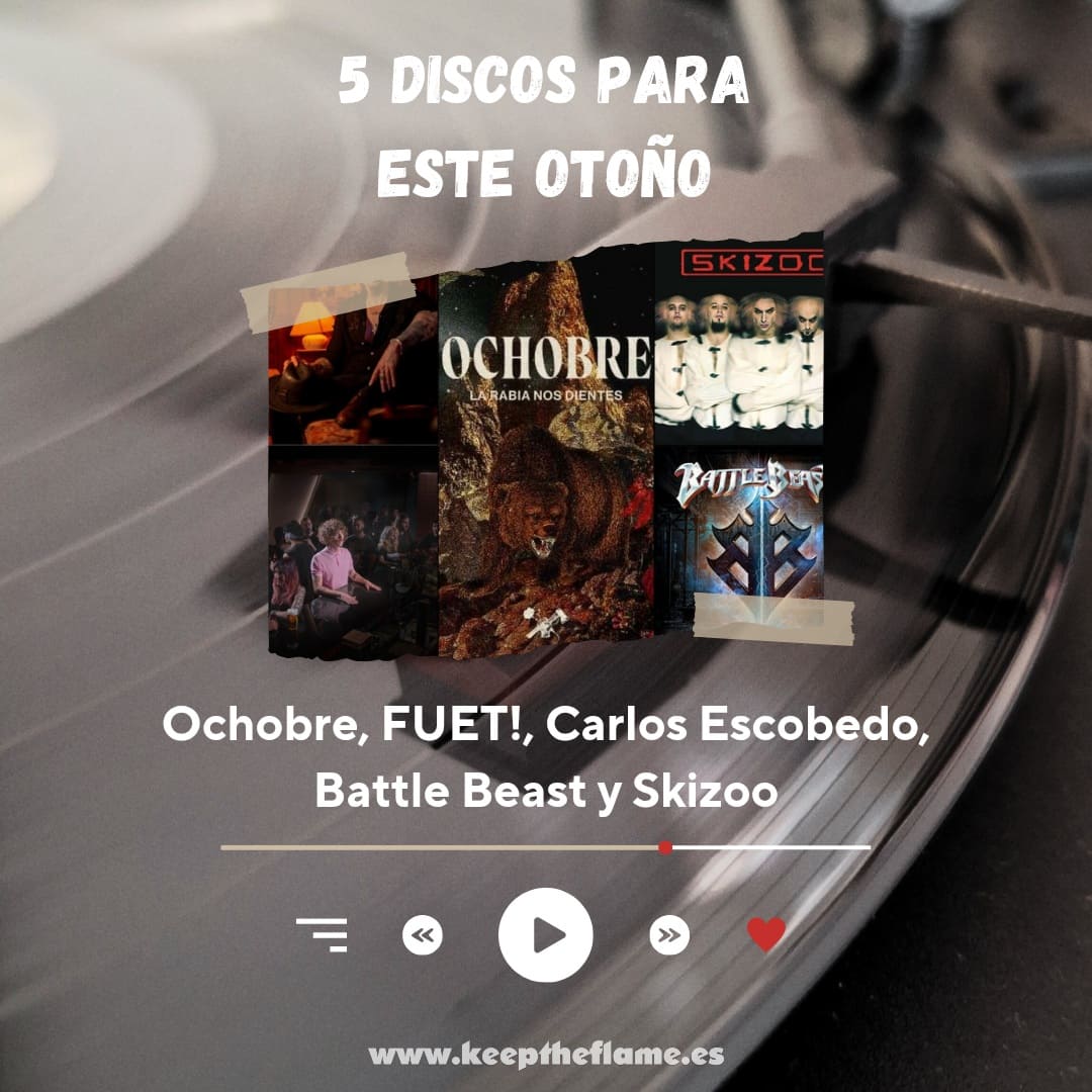 5 Discos para Este Otoño 5 Discos para Este Otoño