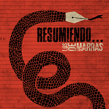 Los de Marras Resumiendo